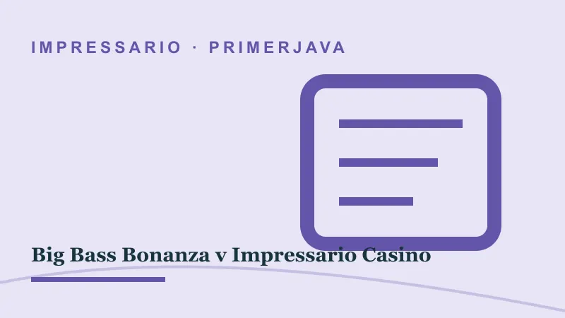 Primerjava za Big Bass Bonanza v Impressario Casino: big bass bonanza impressario casino