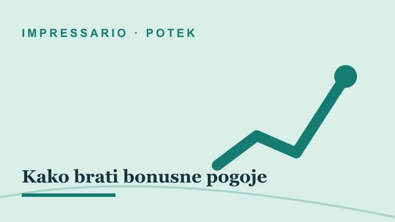 Potek za Kako brati bonusne pogoje: impressario casino kako brati bonusne pogoje
