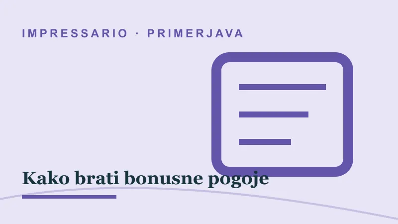 Primerjava za Kako brati bonusne pogoje: impressario casino kako brati bonusne pogoje