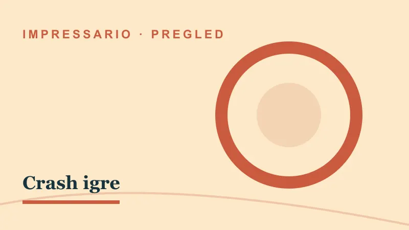Pregled za Crash igre: impressario casino crash igre