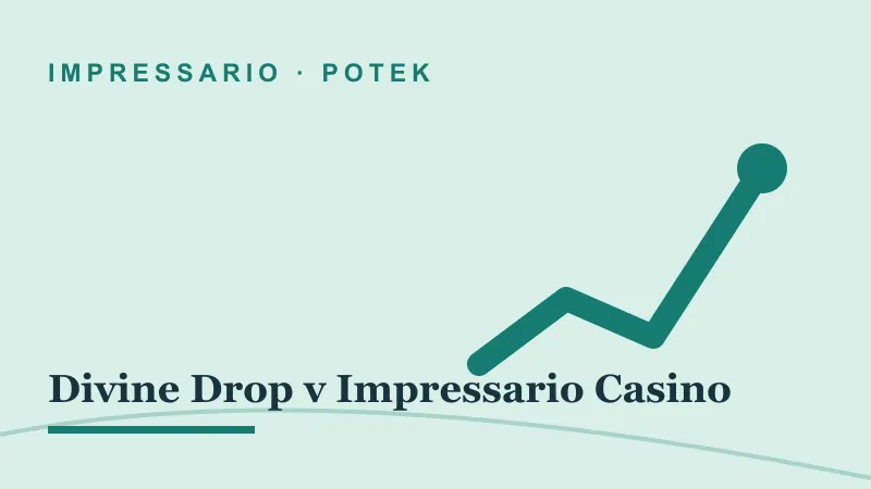 Potek za Divine Drop v Impressario Casino: divine drop impressario casino