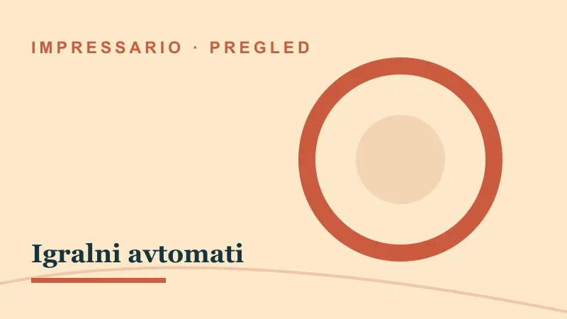 Pregled za Igralni avtomati: impressario casino igralni avtomati