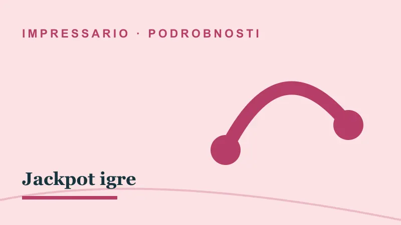 Podrobnosti za Jackpot igre: impressario casino jackpot igre