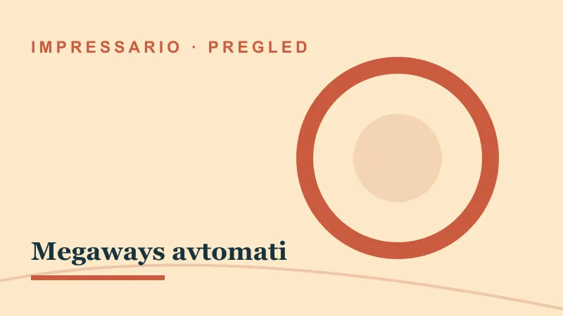 Pregled za Megaways avtomati: impressario casino megaways avtomati