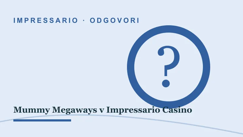 Odgovori za Mummy Megaways: Mummy Megaways Megaways