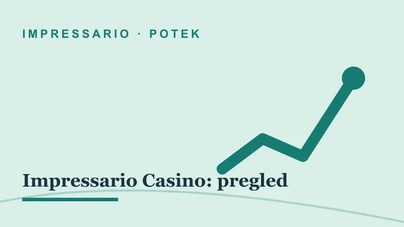Potek za Impressario Casino: pregled: impressario casino pregled