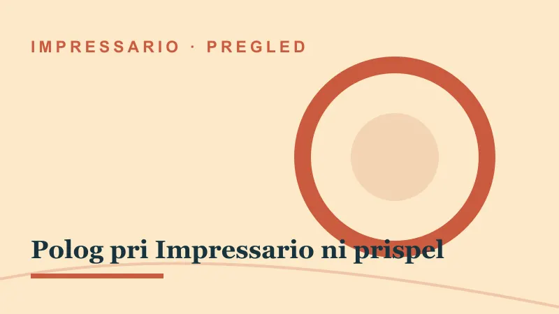 Pregled za Polog pri Impressario ni prispel: impressario casino polog ni prispel