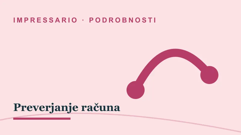 Podrobnosti za Preverjanje računa: impressario casino preverjanje računa