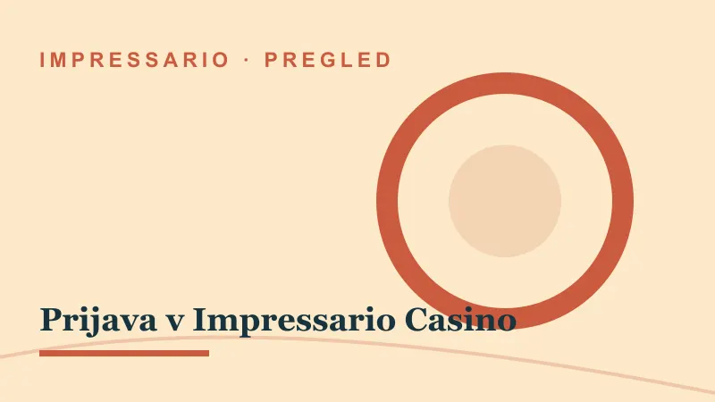 Pregled za Prijava v Impressario Casino: impressario casino prijava v