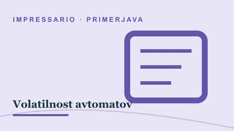 Primerjava za Volatilnost avtomatov: impressario casino volatilnost avtomatov