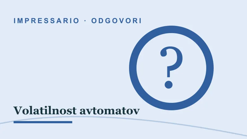 Odgovori za Volatilnost avtomatov: impressario casino volatilnost avtomatov
