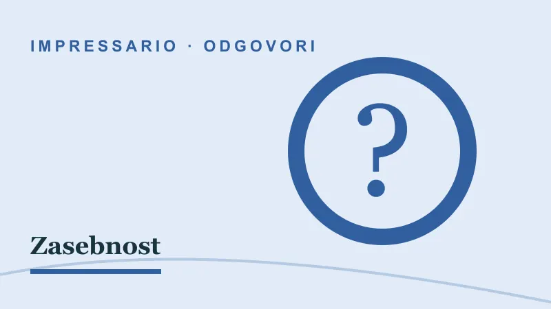 Odgovori za Zasebnost: impressario casino zasebnost